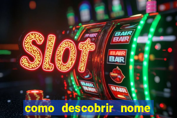 como descobrir nome da rifa antes de abrir